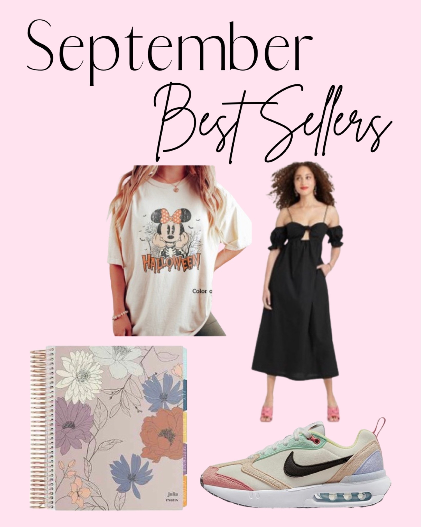 September’s Best Sellers! 
Cute Sneakers / Erin Condren Planner / black dress / disney graphic tee 

#LTKstyletip #LTKunder100 #LTKHalloween