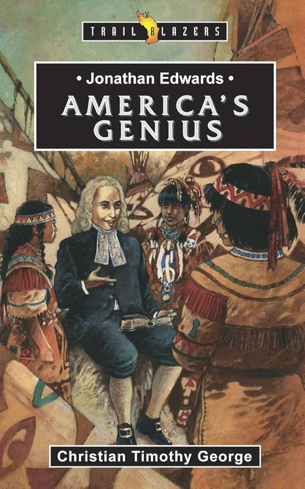 Jonathan Edwards: America's Genius (Trail Blazers) | Amazon (US)