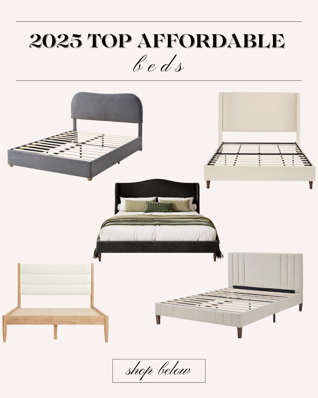 Affordable bed round up! Our favorites from this year that we purchased and used for home staging!

Bed, upholstered bed, wood bed, modern bed, gray bed, boucle, Amazon home, affordable home

#LTKHome