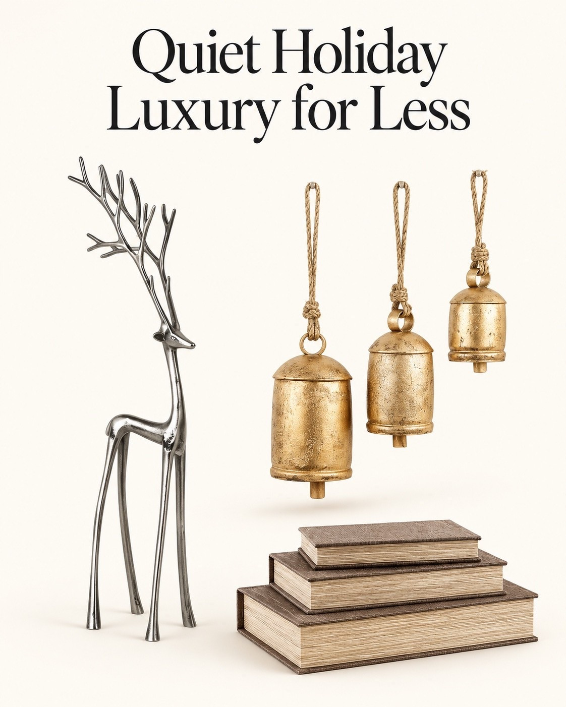 Quiet Holiday Luxury for Less | Early Amazon Prime Deals

A simple, classic approach to Christmas decor with early Amazon Prime deals. Pair a silver reindeer, aged brass bells, and neutral decorative books for understated holiday style. Shop these finds below for your mantel, shelves, or entryway.

#LTKHome #LTKSaleAlert #LTKSeasonal