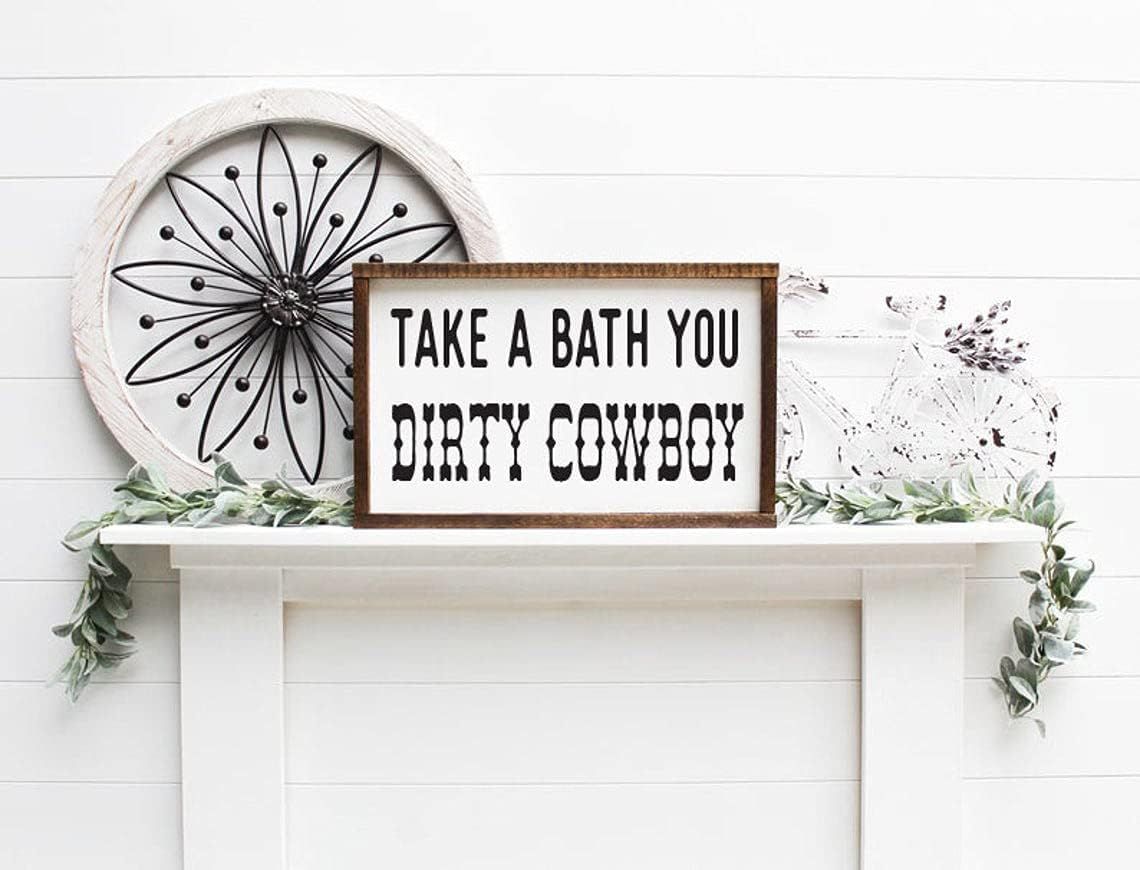 Tamengi Take a Bath You Dirty Cowboy Farmhouse Sign,Wooden Home Sign,Housewarming Present,Rustic ... | Amazon (US)