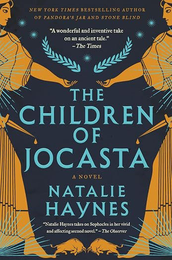 The Children of Jocasta: Jocasta and Ismene Reclaim the Oedipus and Antigone Myths – Greek Fict... | Amazon (US)