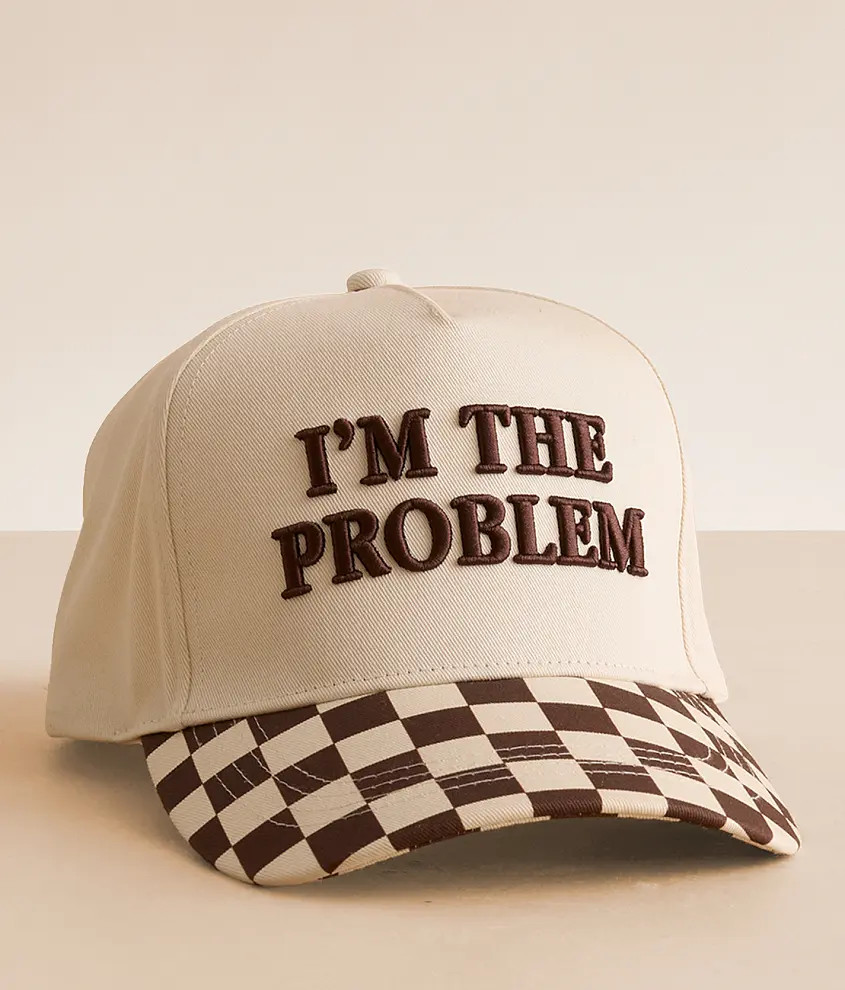 I'm The Problem Baseball Hat | Buckle