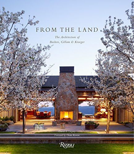From the Land: Backen, Gillam, & Kroeger Architects: Pfeiffer, Erhard, Abercrombie, Stanley, Keat... | Amazon (US)