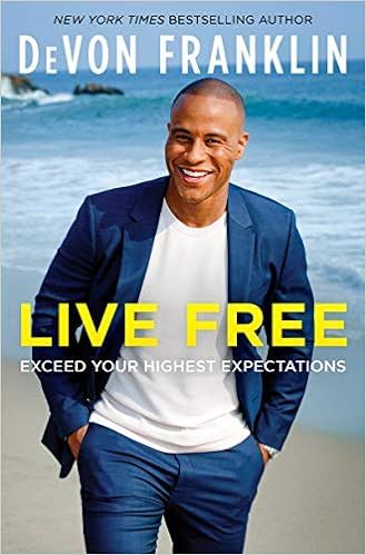 Live Free: Exceed Your Highest Expectations



Hardcover – May 4, 2021 | Amazon (US)