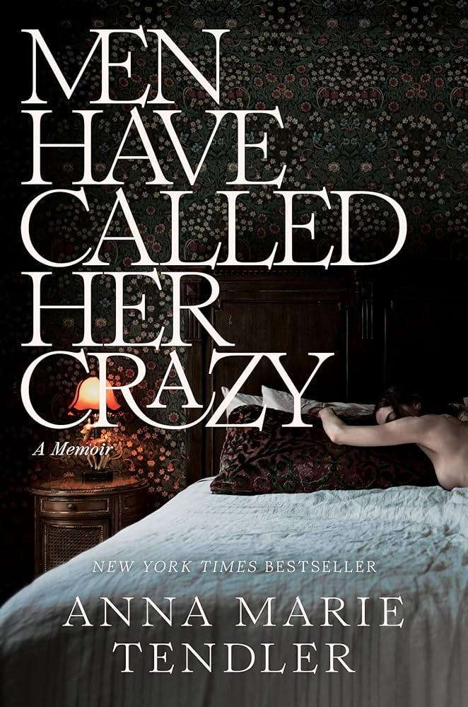 Men Have Called Her Crazy: A Memoir | Amazon (US)