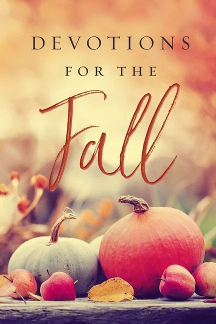 Devotions for the Fall (Hardcover) | Walmart (US)