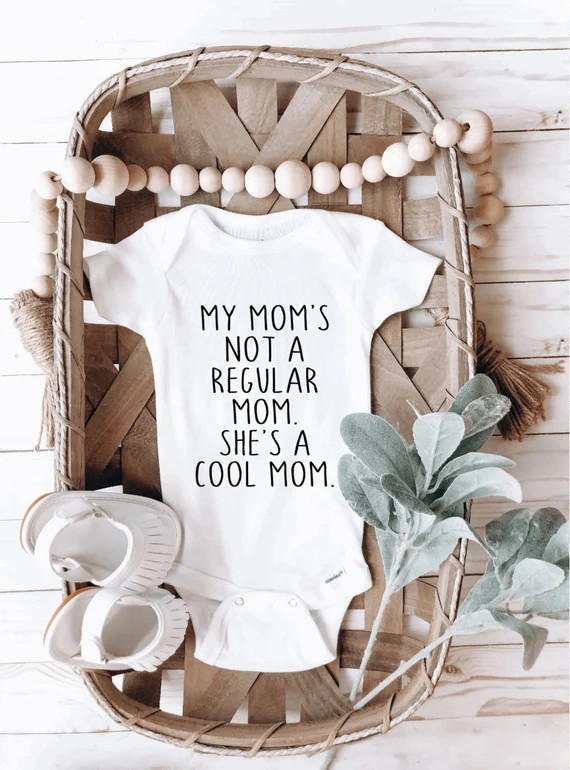 My Mom's Not A Regular Mom She's A Cool Mom Onesie®, Funny Baby Onesie®, Baby Shower Gift, New ... | Etsy (US)