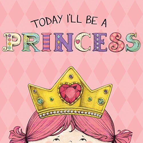 Today I'll Be a Princess | Amazon (US)