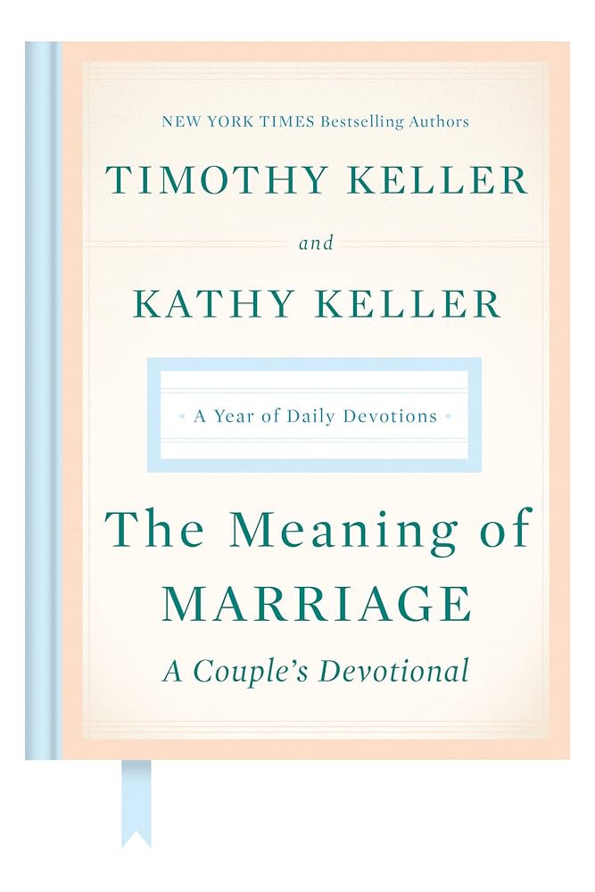 The Meaning of Marriage: A Couple's Devotional: A Year of Daily Devotions | Amazon (US)