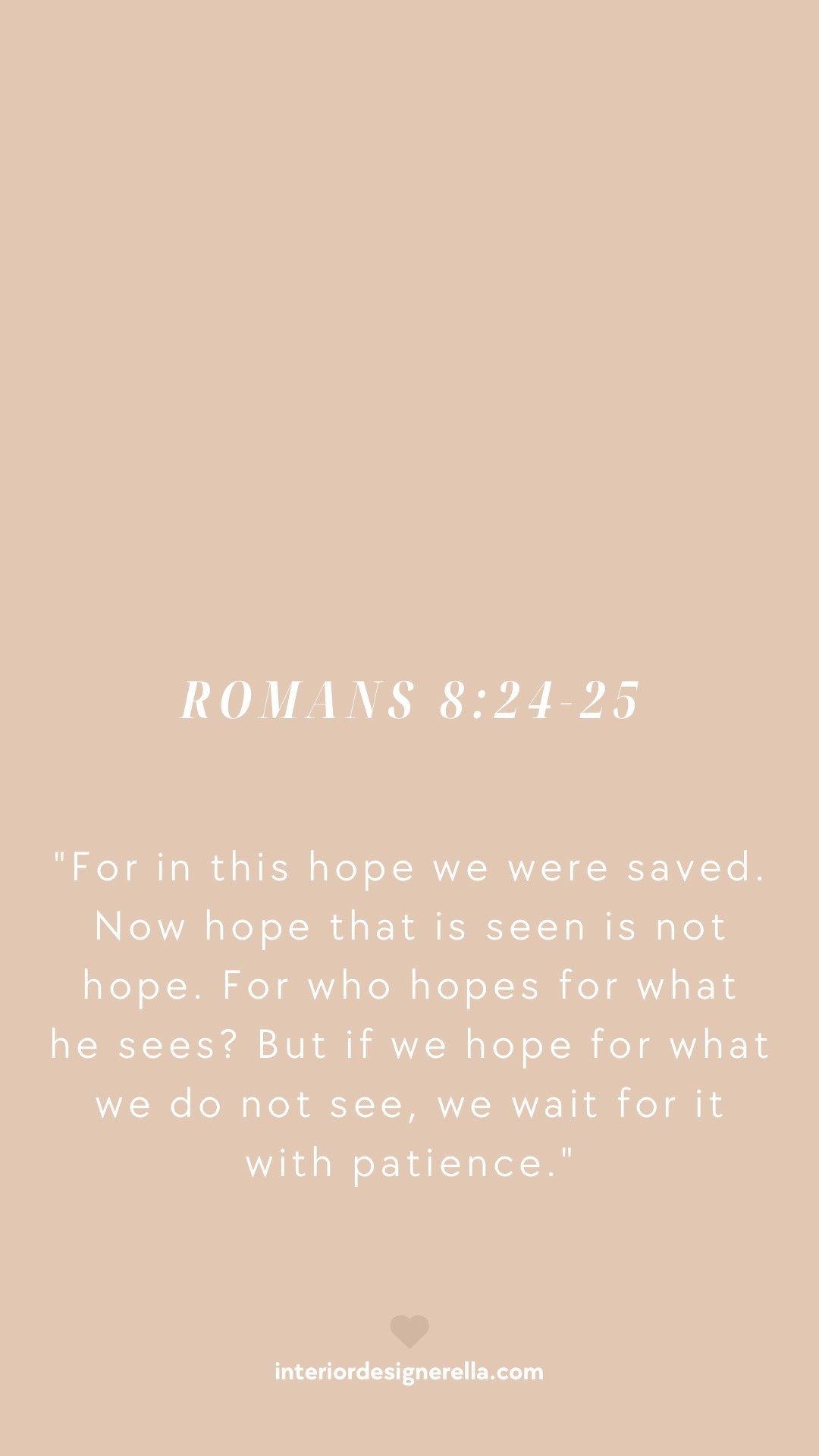 Bible verse of the day! Romans 8:24–25!