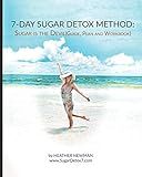 Sugar is the Devil: 7-Day Sugar Detox Guide: Break the Sugar Addiction in this 7-Day Method: Lose We | Amazon (US)