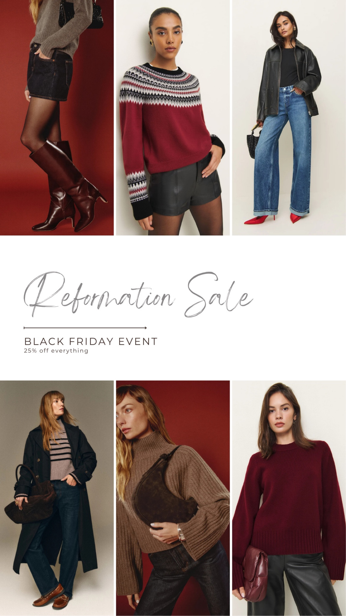 Reformation Black Friday sale 

#LTKSeasonal #LTKHoliday #LTKSaleAlert
