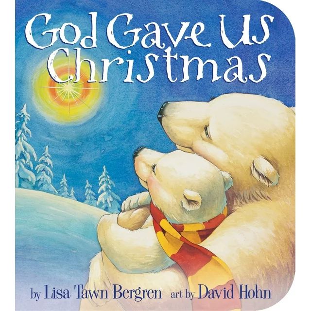God Gave Us Christmas (Board book) | Walmart (US)