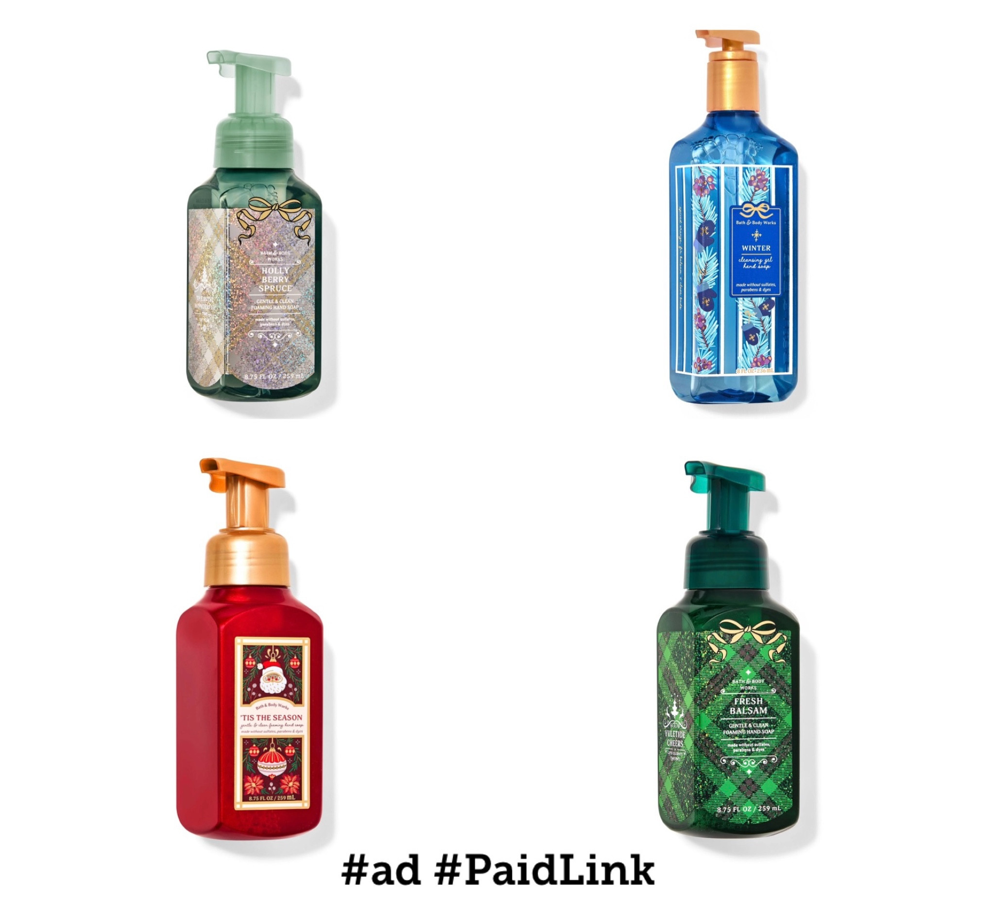 #ad #PaidLink  Do you change out your hand soaps to match the season? I do and love the variety that Bath & Body Works has! A few of my favorites are below, what’s your favorite scent? Save 15% on $250 when you apply FIERCE15! Now through 10/29*

Holly Berry Spruce: https://rstyle.me/+-wEDqYBpqo8CT6-5Do5ZoA

Winter: https://rstyle.me/+oh2_esTaTwg1T5kD21wqug

Tis the Season: https://rstyle.me/+yvPmF3-ZVdi3_m0IDKCi7A

Fresh Balsam: https://rstyle.me/+RygE3Gyw1hs7PxvxxZ8THg


#liketkit #LTKFallSale 
@shop.ltk #ad @BathandBodyWorks

*Online Only! - 15% off any purchase up to $250 on October 24, 2024 at 6:00 AM ET to October 29, 2024 at 5:59 AM ET.

Valid on http://www.bathandbodyworks.com. To
 redeem, add any merchandise to cart and enter promotion code FIERCE15 at checkout. Will only apply to first $250 of an order. Cannot be combined with other offers, except in BBW’s sole discretion. Discount will be applied to merchandise subtotal after all
 other discounts have been applied. Sales tax, shipping and handling, gift cards, and previous purchases do not qualify toward offer. Not redeemable for cash or gift cards. Not valid toward previous purchases or on product purchased through third parties (including,
 but not limited to, Instacart & TikTok). Subject to adjustment due to returns, cancellations and exchanges. Refer to the return policy for more information. No rain checks issued. Other restrictions may apply. Subject to change without notice.

#LTKHome #LTKParties #LTKSeasonal #LTKHoliday
