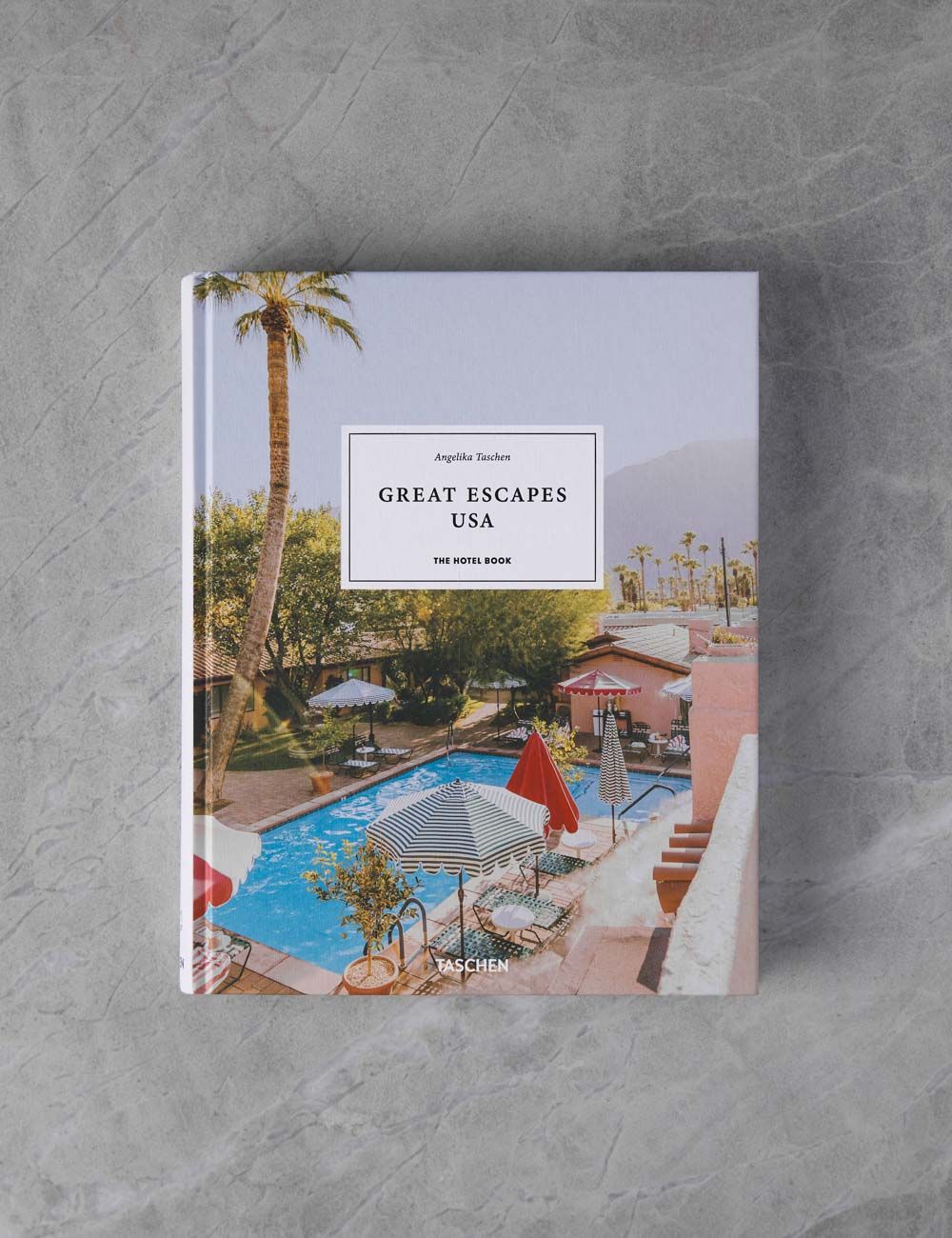 'Great Escapes USA: The Hotel Book' Book | Lulu and Georgia 