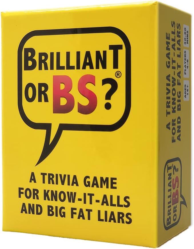 Brilliant or BS? | A Trivia Game for Know-It-Alls and Big Fat Liars | Fun Bluffing Trivia Game fo... | Amazon (US)
