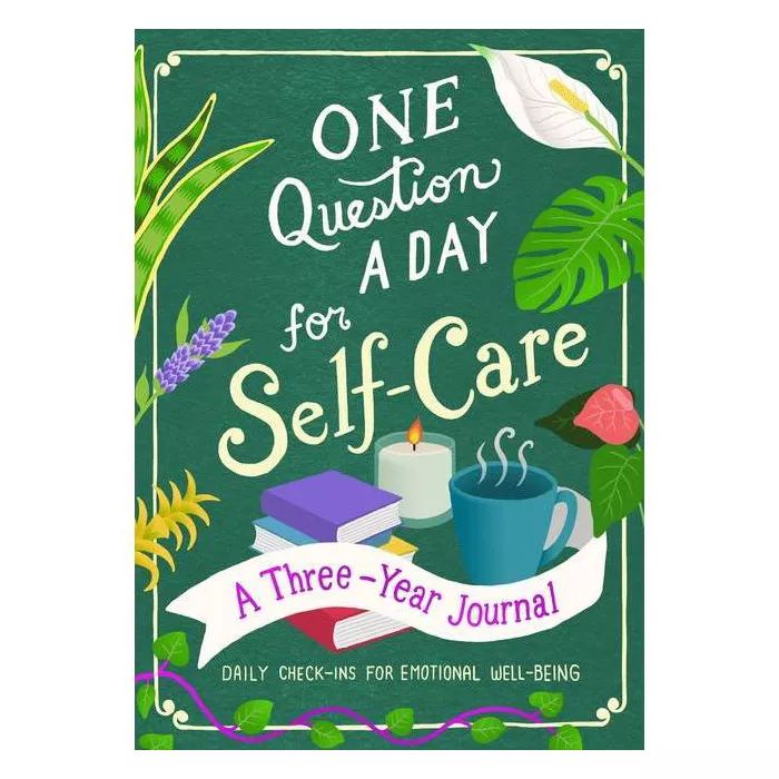 One Question a Day for Self-Care: A Three-Year Journal - by  Aimee Chase (Paperback) | Target