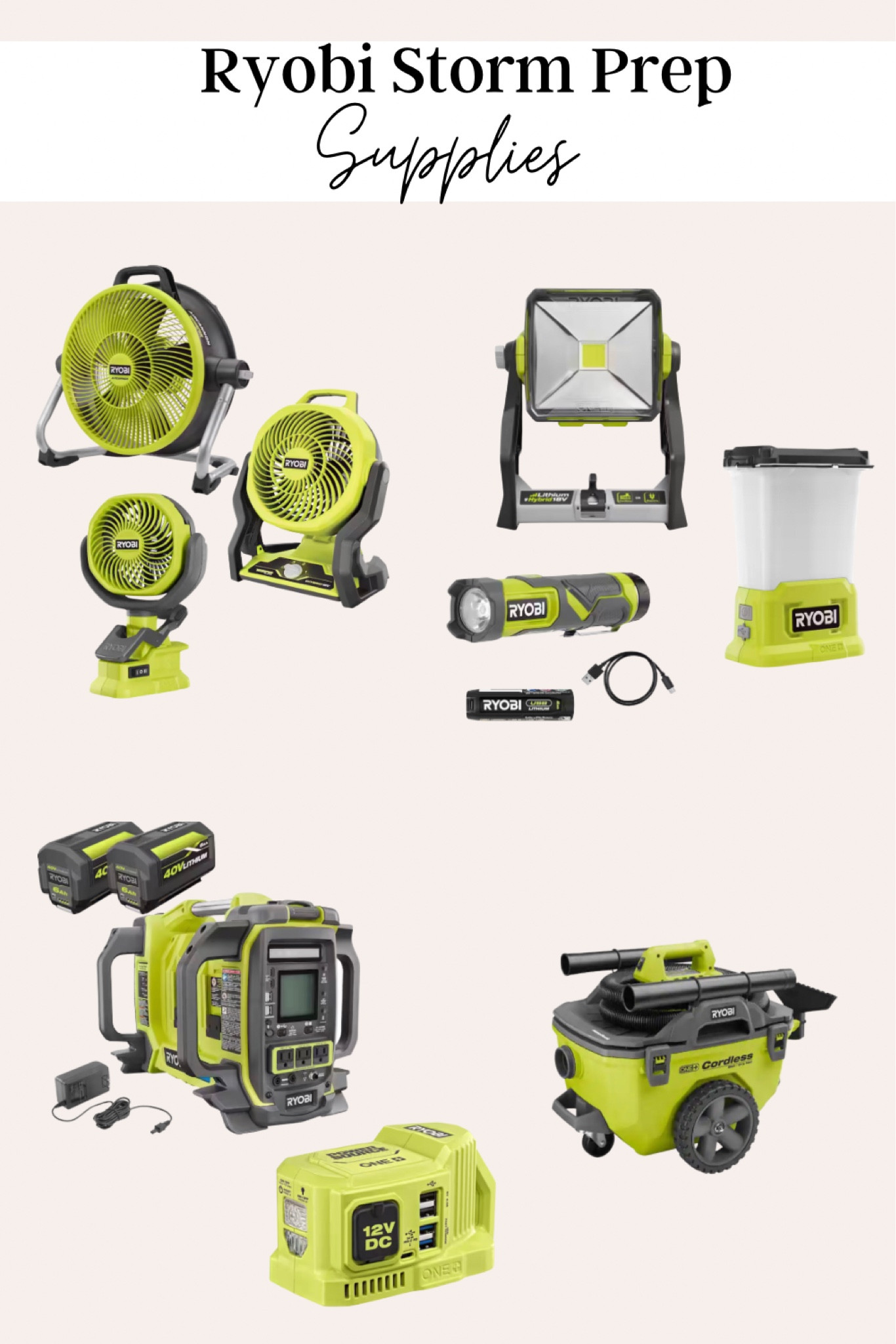 Ryobi storm prep supplies. Disaster, hurricane prep kit supplies  

#LTKhome