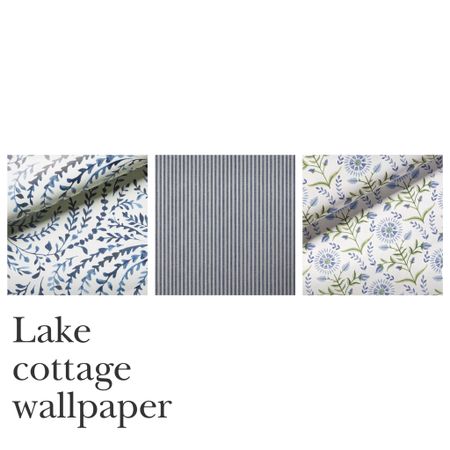 Lake cottage wallpaper selections 

#LTKHome