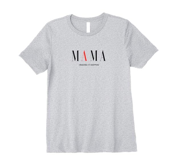Womens Mama Making It Happen Premium T-Shirt | Amazon (US)