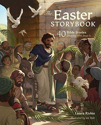The Easter Storybook: 40 Bible Stories Showing Who Jesus Is (Bible Storybook Series) | Amazon (US)