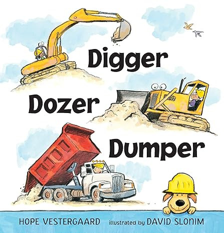 Digger, Dozer, Dumper      Board book – Picture Book, August 2, 2016 | Amazon (US)