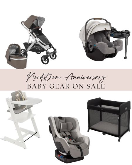 Nordstrom Anniversary sale!! Baby gear I think is worth it for the sale 

#LTKbaby #LTKxNSale #LTKFind