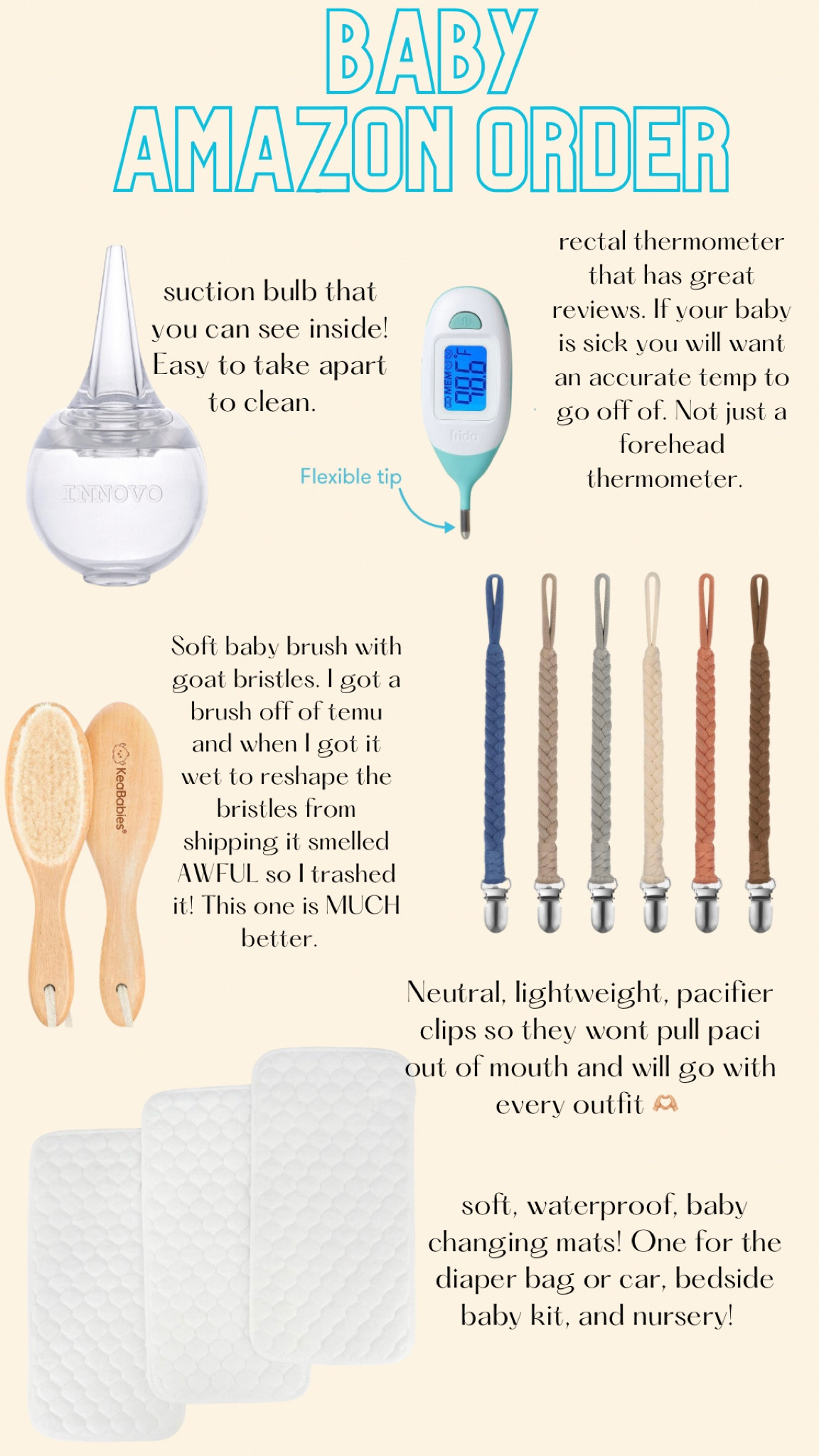 Newborn baby amazon order! 
- see through suction bulb that’s easy to clean.
- rectal thermometer for a more accurate reading 
- soft baby brush. 
- neutral, lightweight paci clips 
- waterproof, soft, changing pads! 

#baby #babyboy #babyproducts #babymusthaves #newborn #newmom #secondtimemom #momhacks #babyhacks #babyclothing #amazon #amazonmusthaves #founditonamazon #summerbaby #infant 

#LTKbaby #LTKfamily #LTKtravel
