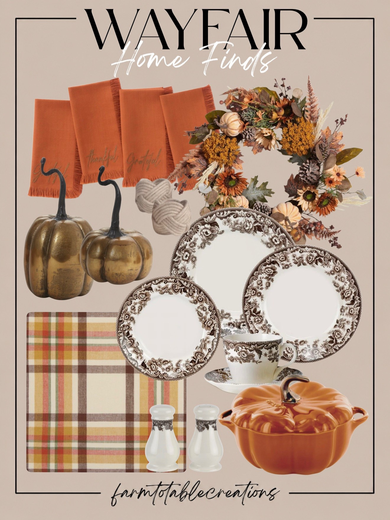 Wayfair Thanksgiving Table Finds 🍁

Warm, traditional Thanksgiving style with all the cozy fall color. These Wayfair finds mix burnt orange linens, vintage-inspired brown dinnerware, rich plaid, antique-brass pumpkins, and a gorgeous harvest wreath for a table that feels welcoming and collected.

Follow @farmtotablecreations on Instagram for more cozy home finds and trending decor.

The pumpkin-shaped casserole dish is such a fun statement piece for serving, while the classic dishes and plaid linens can carry you through the entire fall season. Perfect for Thanksgiving dinner, Friendsgiving, or a cozy autumn gathering at home.

#LTKHome #Wayfair #WayfairFinds #WayfairHome #ThanksgivingDecor #ThanksgivingTable #FallTablescape #FallDecor #ThanksgivingHosting #FallEntertaining #AutumnHome #CozyHome #HolidayHosting #HomeDecor

#LTKHome #LTKSeasonal