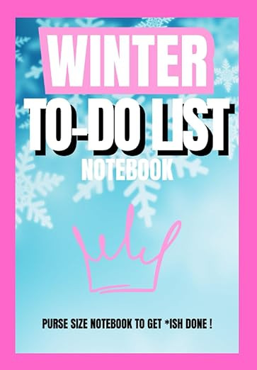 2023 WINTER DAILY TO-DO LIST NOTEBOOK A WOMAN'S Planner to Help You Get *ISH Done: 6" x 9" Daily ... | Amazon (US)