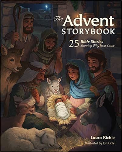 The Advent Storybook: 25 Bible Stories Showing Why Jesus Came (Bible Storybook Series)



Hardcov... | Amazon (US)