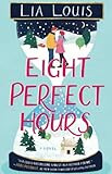 Eight Perfect Hours: A Novel    Paperback – September 28, 2021 | Amazon (US)