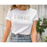God Is Good All The Time Shirt, Lover Christian Church Religious Tee, Jesus Tee | Etsy (US)