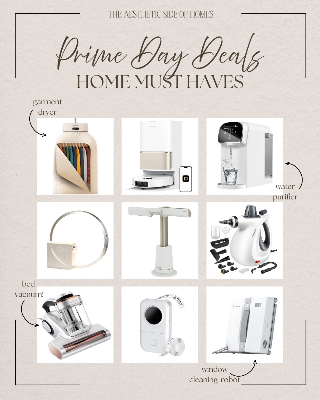 Prime day home must haves include label maker, window cleaning robot, bed vacuum, clock, fan, steam cleaner, water purifier, robo vacuum, and portable clothes dryer.

Home gadgets, sale alert, deal alert, prime days, prime day deals

#LTKSaleAlert #LTKHome #LTKSeasonal