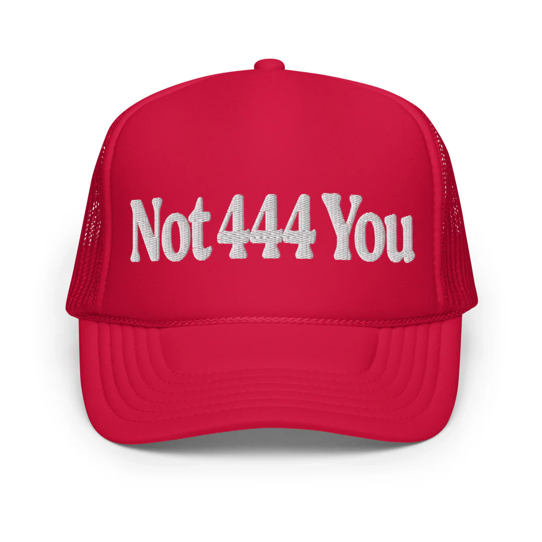 Not 444 You Hat | Shop Kristin Jones