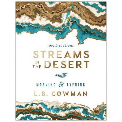 Streams in the Desert Morning and Evening - by  L B E Cowman (Hardcover) | Target