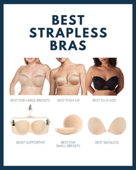 Shop our team’s best strapless bra picks! We have options for every body type starting at just $20. 😍

#LTKOver40 #LTKFindsUnder50 #LTKStyleTip