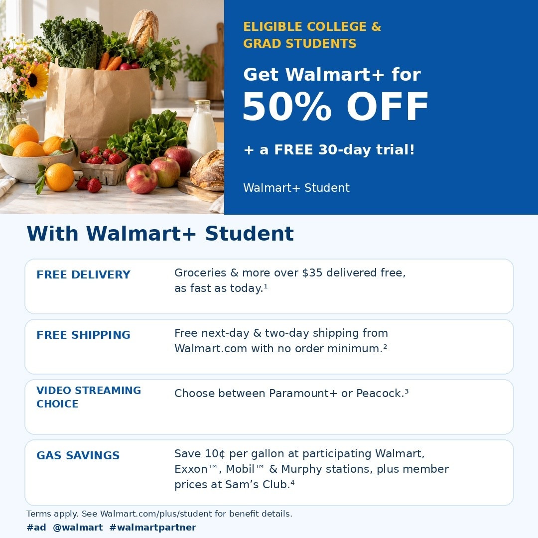 #WalmartPartner Eligible college and grad students can get Walmart+ for 50% off and a free 30 day trial! With Walmart+ Student, Jack gets:
• Free Delivery - Groceries & more over $35 delivered free, as fast as today.¹
• Free Shipping - Free next-day & two-day shipping from Walmart.com with no order minimum.²
• Video Streaming Choice - Choose between Paramount+ or Peacock.³
• Gas Savings - Save 10¢ per gallon at participating Walmart, Exxon™, Mobil™ & Murphy stations, plus member prices at Sam’s Club.⁴
I’m letting Jack focus on college, baseball and making memories while Walmart+ helps handle the everyday stuff. 
Shop my LTK post or watch today’s stories for more info.
¹ $35 order minimum. Restrictions apply.
² Excludes most Marketplace items. Freight & location surcharges may apply.
³ Choose one ad-supported service every 90 days: Peacock Premium or Paramount+ Essential. Additional registration required. Terms & conditions apply.
⁴ Available at participating stations. May vary by location and subject to change. Terms apply. See Walmart.com/plus for details.
@walmart