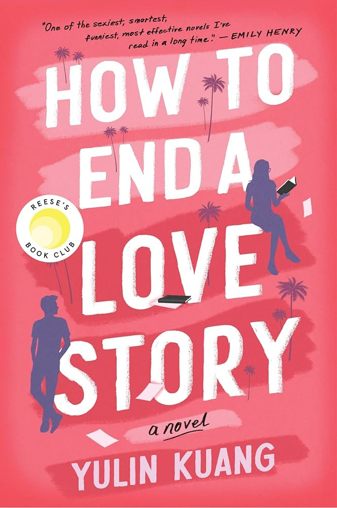 How to End a Love Story: A Brilliant New Voice Delivers a Heartstrings-Pulling Love Story | Amazon (US)