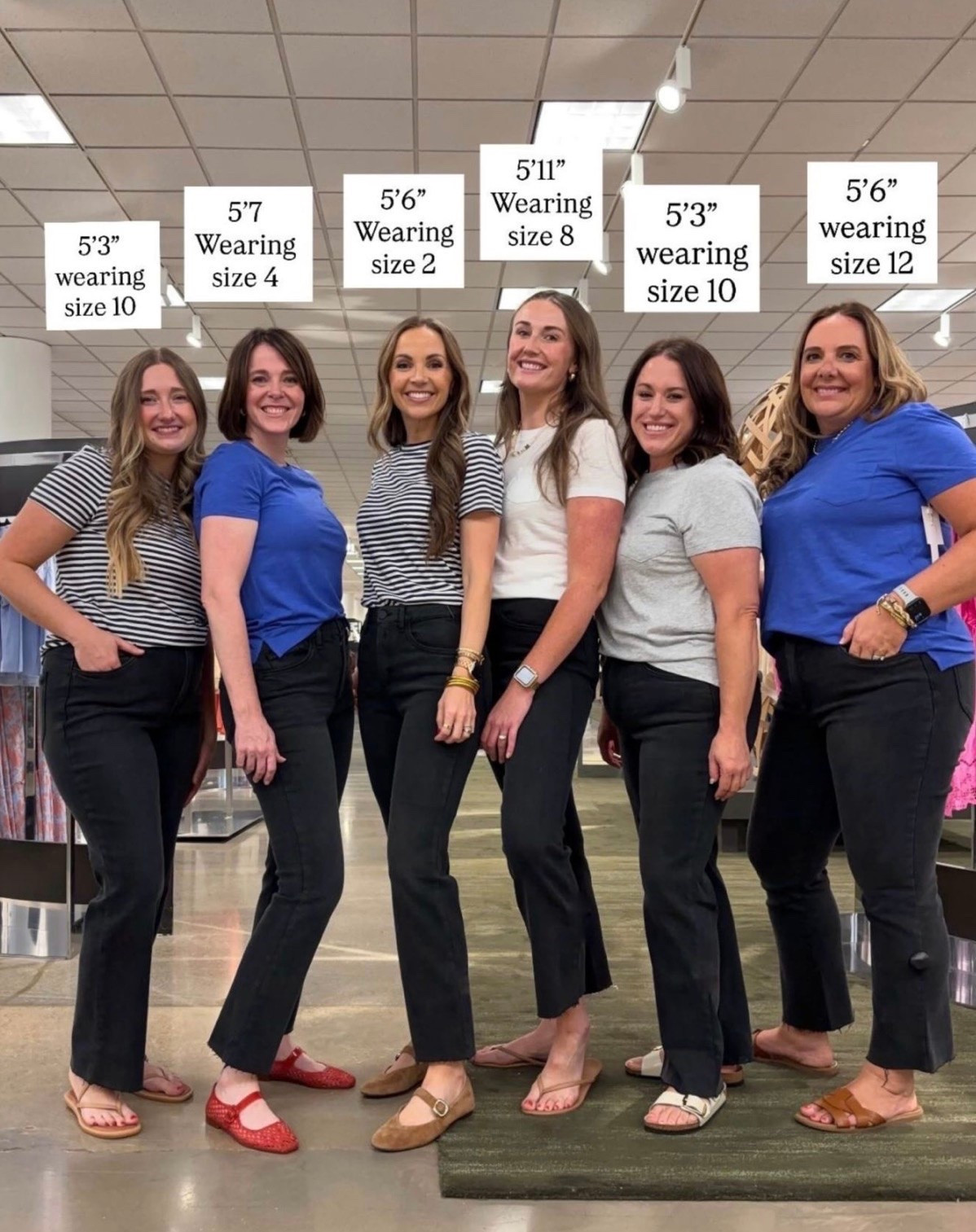 Jeans that worked for almost all of us! Just a little too short for Laura. Get your true size.