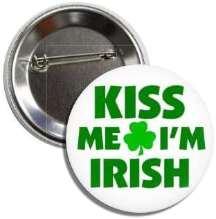 Lunch Money KISS ME I'M IRISH Shamrock St. Patricks Day Button Badge Pin | Amazon (US)
