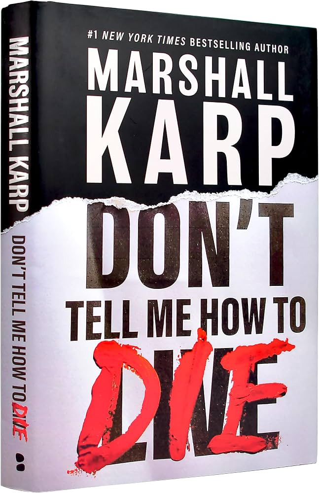 Don't Tell Me How to Die: A Novel | Amazon (US)