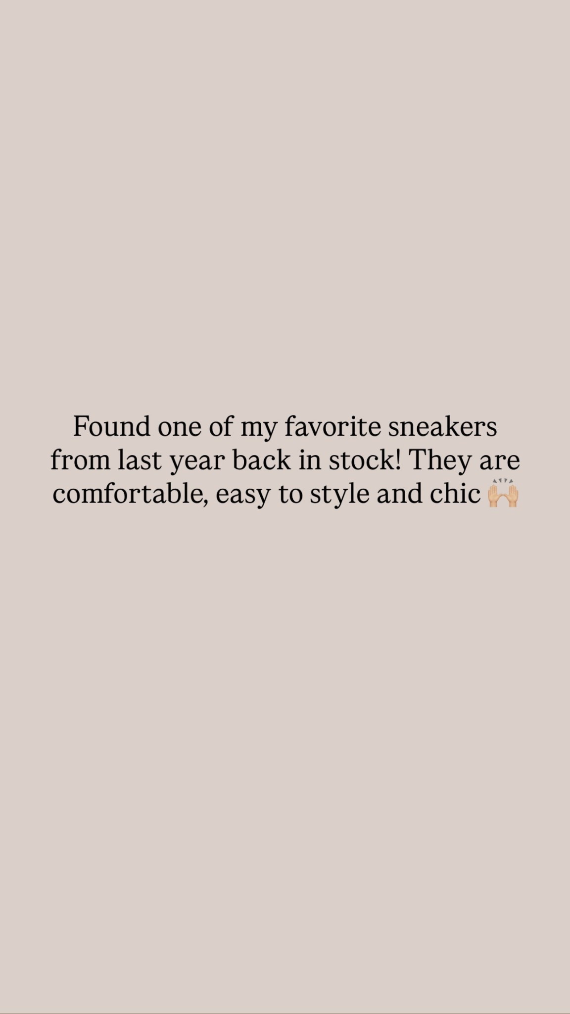 One of my most used sneakers! They are comfortable, easy to style and chic. They run true to size if worn without socks, if not I recommend sizing up half #stylinbyaylin #sneakers 

#LTKdayinmylife