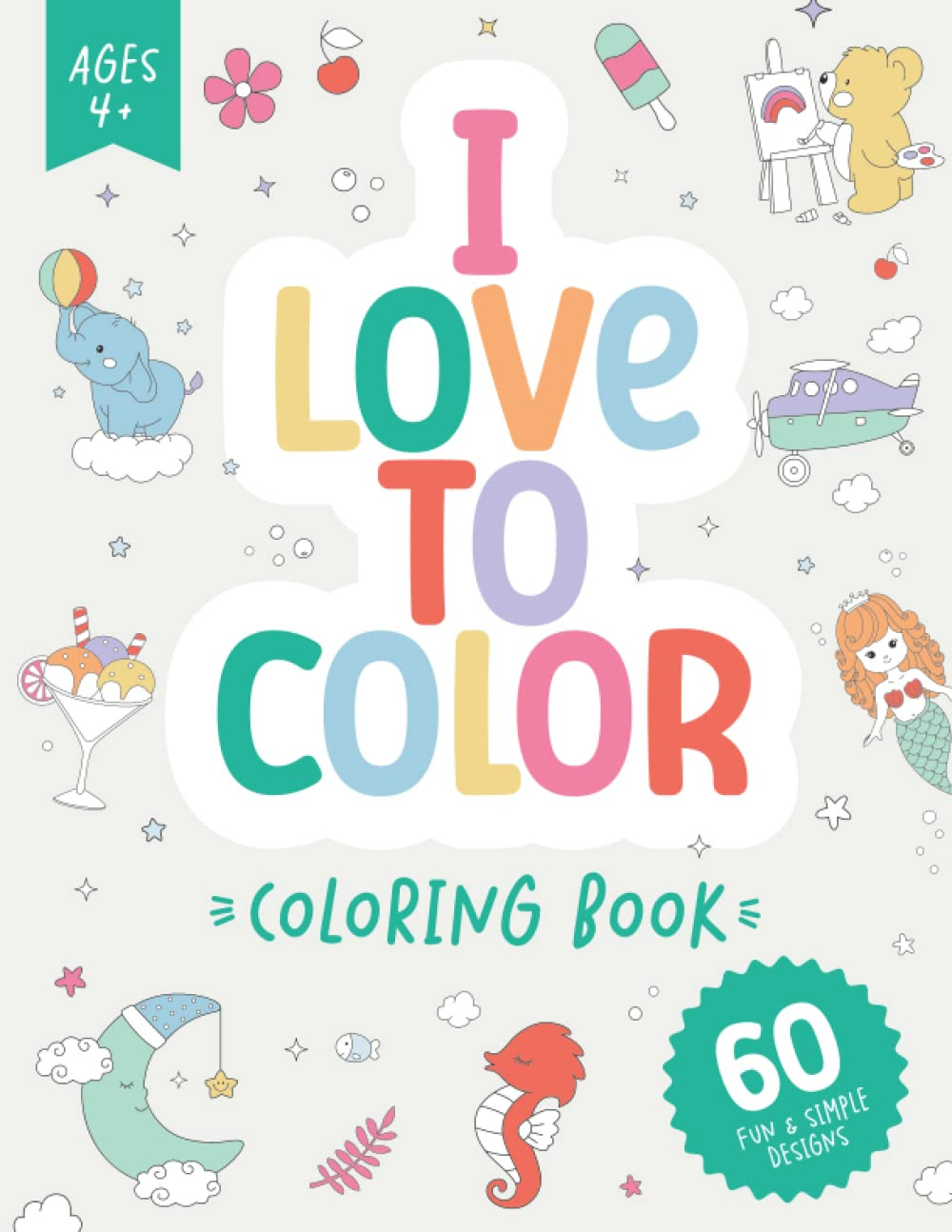 I Love to Color: Coloring Book for Kids (120 Pages | 8.5 x 11 | Coloring Books for Kids Ages 4-8) | Amazon (US)