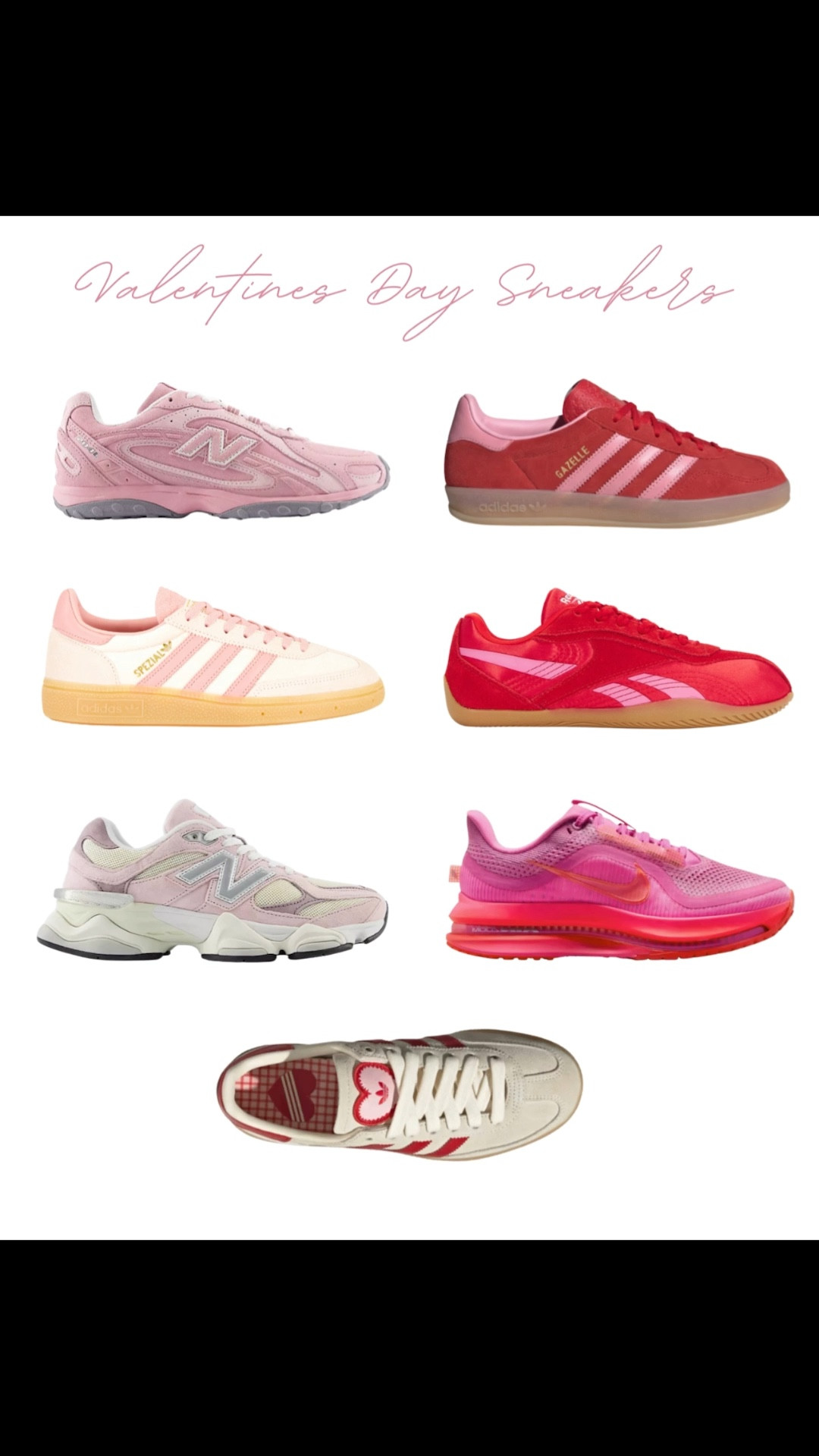 Valentine’s Day sneaker edit 💕

#LTKSeasonal #LTKActive #LTKootd