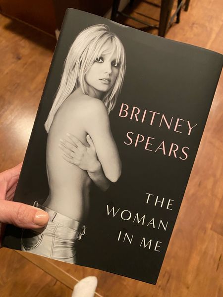 Currently reading: The Woman in Me. Britney Spears. Fall reading. Book club. Book worm  