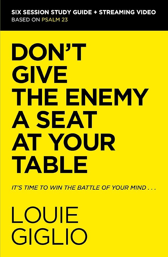 Don't Give the Enemy a Seat at Your Table Bible Study Guide plus Streaming Video: It's Time to Wi... | Amazon (US)