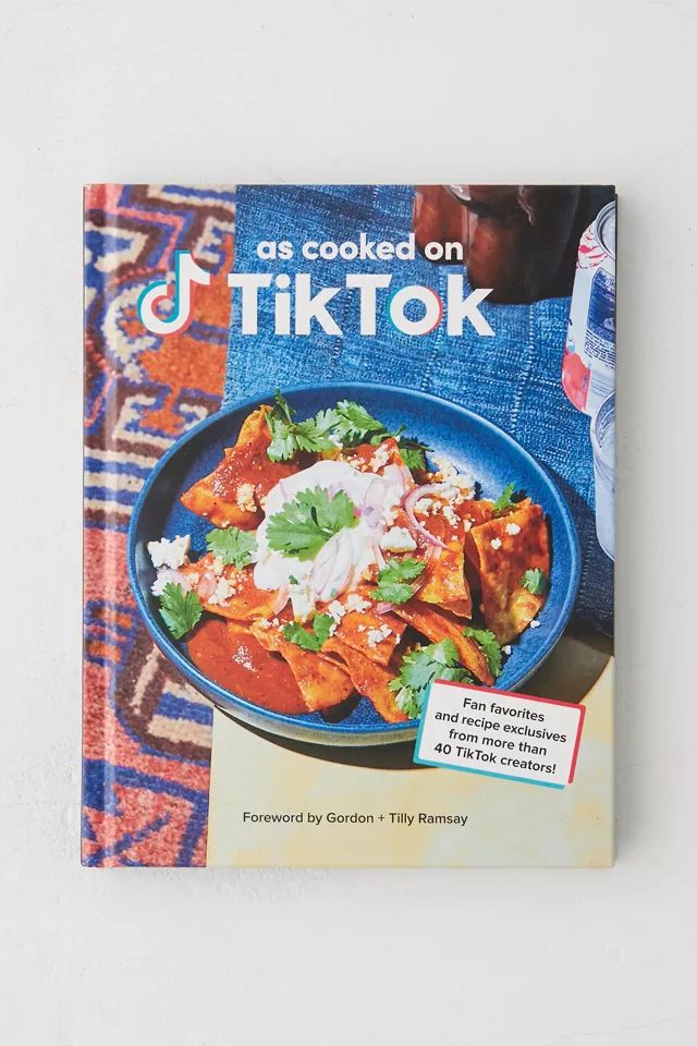 As Cooked On TikTok: Fan Favorites And Recipe Exclusives From More Than 40 TikTok Creators! By Ti... | Urban Outfitters (US and RoW)