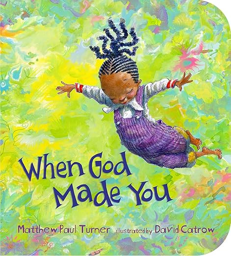 When God Made You      Board book – September 29, 2020 | Amazon (US)